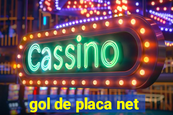 gol de placa net