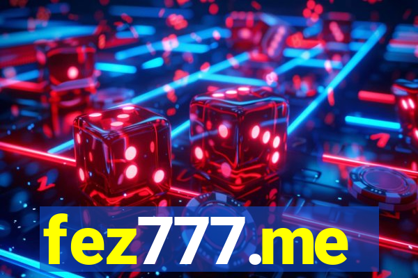 fez777.me