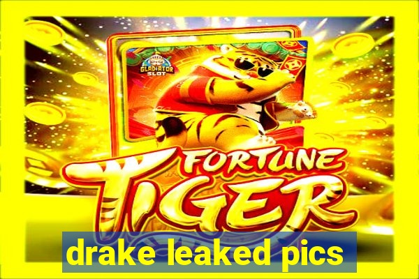 drake leaked pics