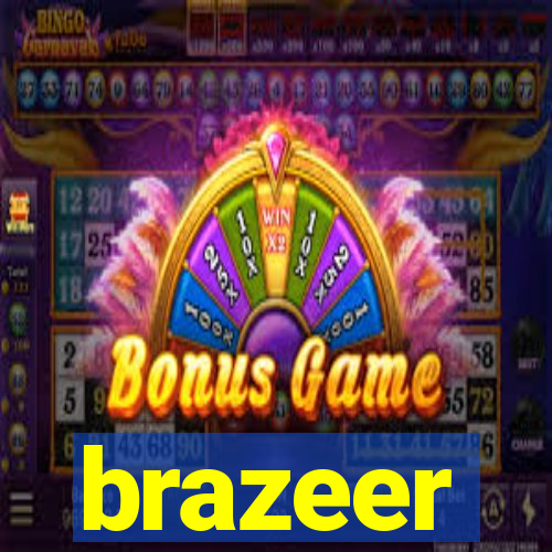 brazeer