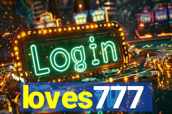 loves777