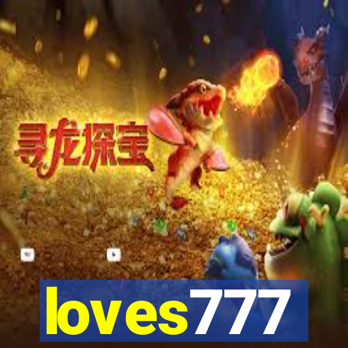 loves777