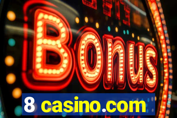 8 casino.com