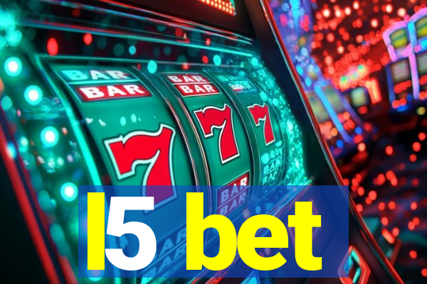 l5 bet