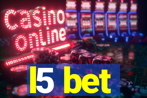 l5 bet