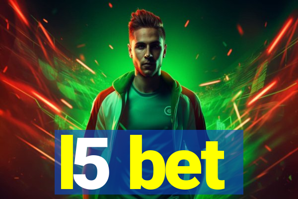 l5 bet