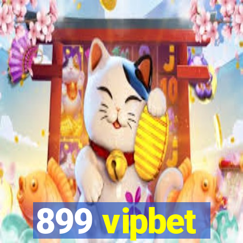 899 vipbet