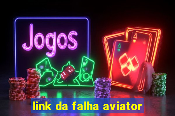 link da falha aviator