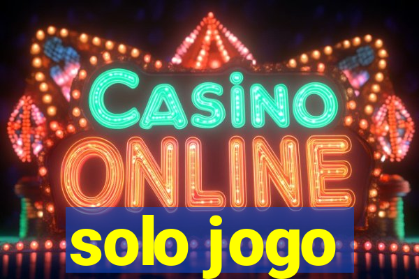solo jogo
