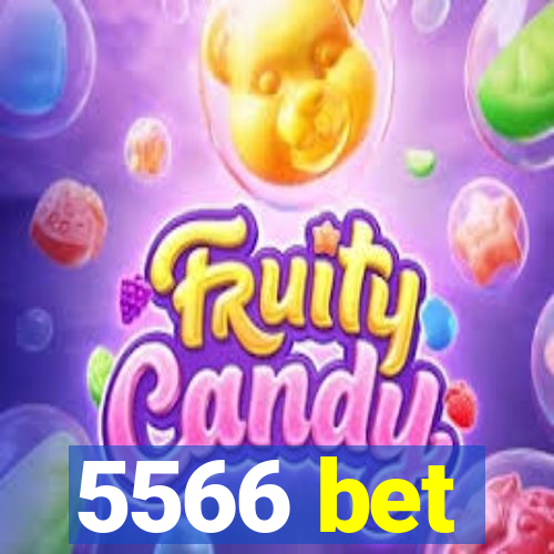 5566 bet