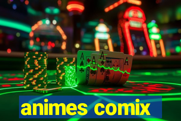 animes comix
