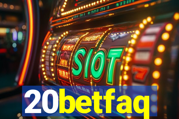 20betfaq