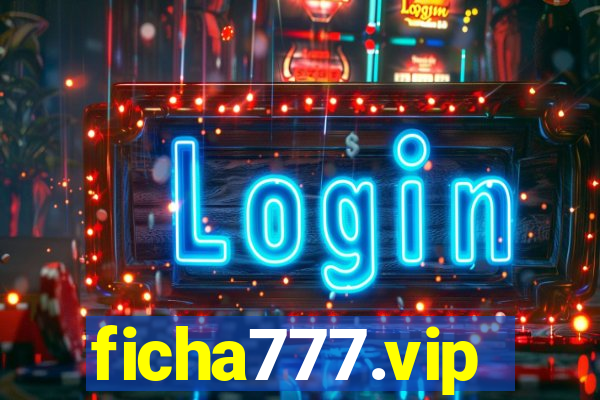ficha777.vip