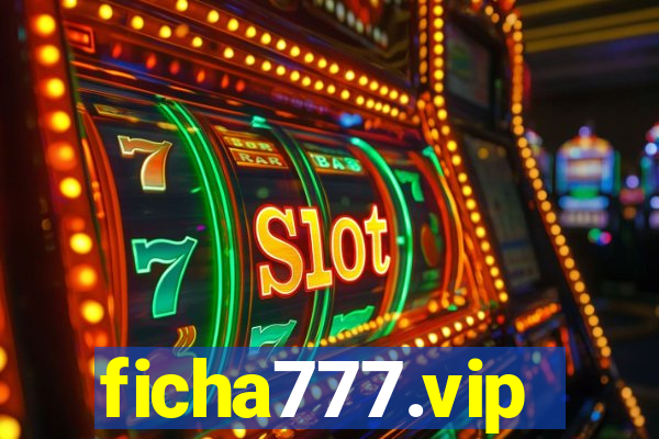 ficha777.vip
