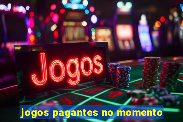 jogos pagantes no momento