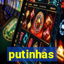 putinhas