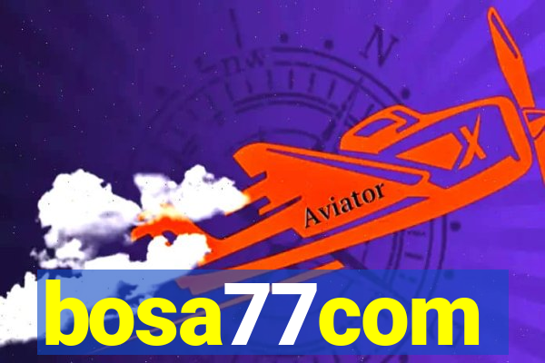 bosa77com