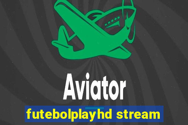 futebolplayhd stream