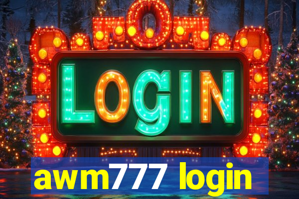 awm777 login