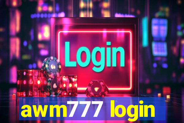 awm777 login