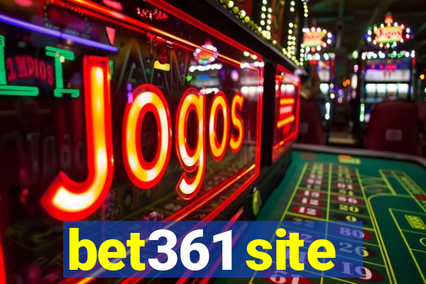 bet361 site