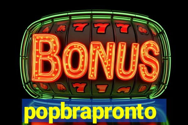 popbrapronto