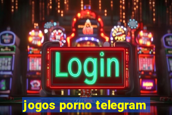 jogos porno telegram