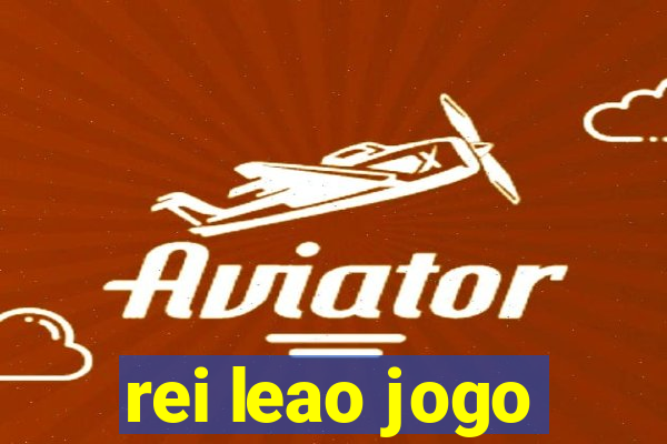 rei leao jogo