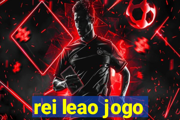 rei leao jogo