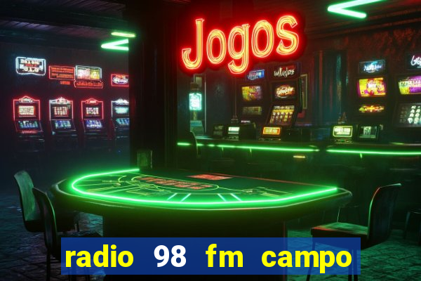 radio 98 fm campo formoso bahia