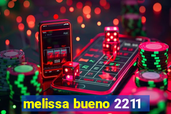 melissa bueno 2211