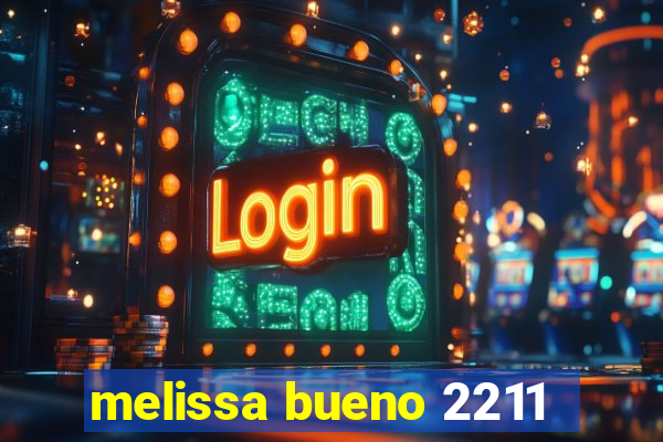 melissa bueno 2211