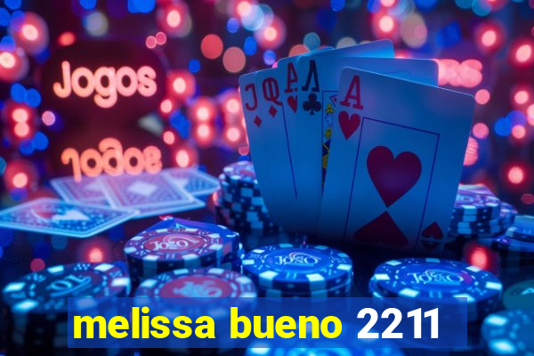 melissa bueno 2211