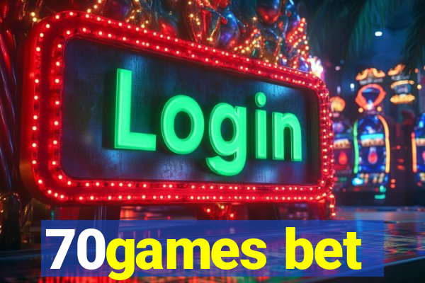 70games bet