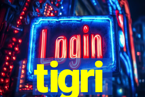 tigri