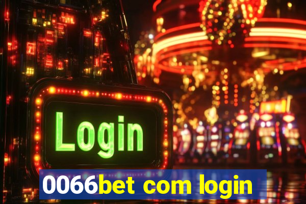 0066bet com login