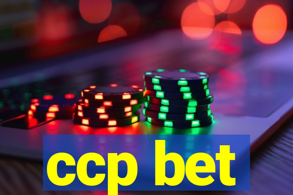 ccp bet