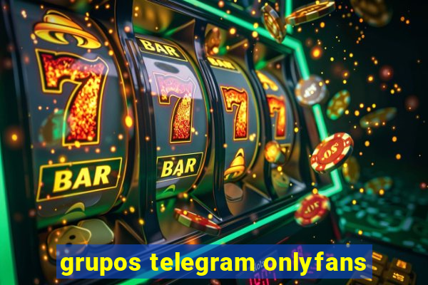 grupos telegram onlyfans