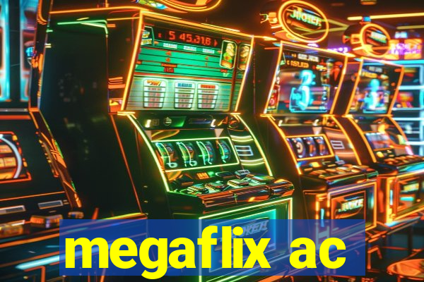 megaflix ac