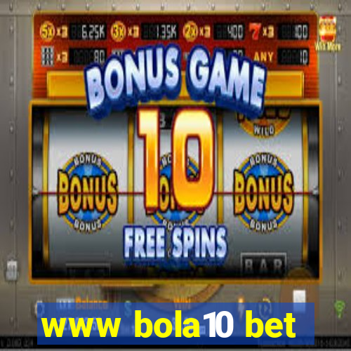 www bola10 bet