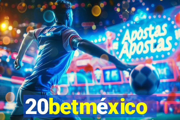 20betméxico