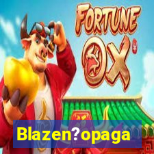 Blazen?opaga