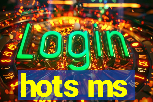 hots ms