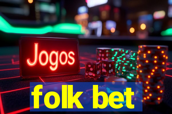 folk bet