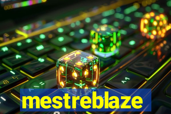 mestreblaze