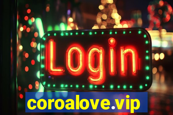 coroalove.vip