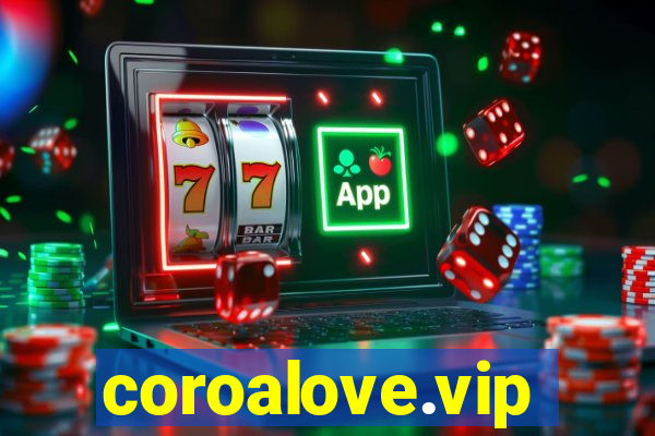 coroalove.vip