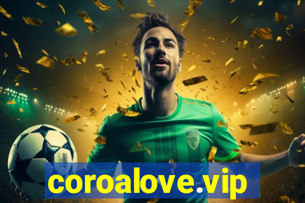 coroalove.vip