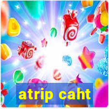 atrip caht