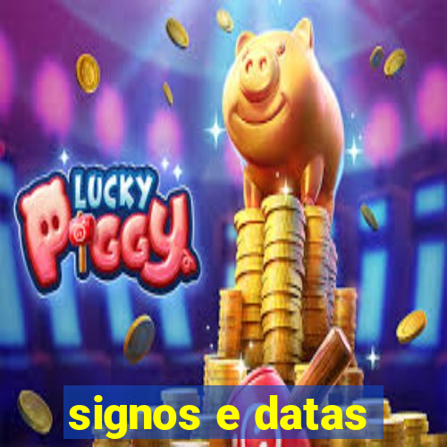 signos e datas